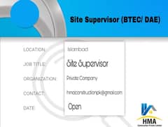 Construction Firm Looking for DEA/BTEC Site Supervior in DHA Isl