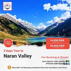 Naran , Swat , Kashmir , Fairy Meadows ,Hunza & Skardu