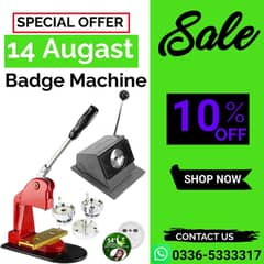 14 August Badge Making Machine