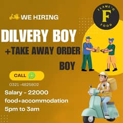 Dilvery Boy+ Take Away order Boy +Waiter + Dish Washer