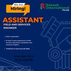 Assistant Field and Services Engineer