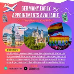 Early Germany Appointments Available