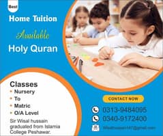 Home Tution + Holy Quran Hafiz Quran + Bs Computer Science