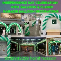 independence day baloon & flages decoration & installing: anywhere khi