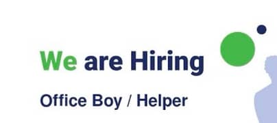 Male Helper / Office Boy required in Stitching Factory