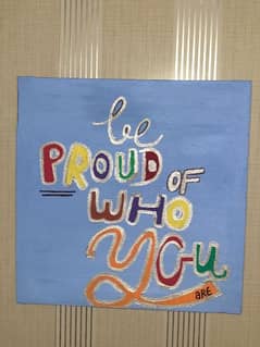 be proud of who you are