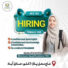we are Hiring Female CSR for Quran Academy