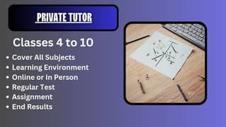 Private Tutor for Students | Teach Classes from 4 to 10