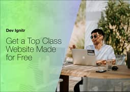 Get a Top Class Website Made For Free