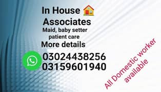 Baby Sitter ,House Maids , Chef , Cook , Patient Care , Driver , Nanny