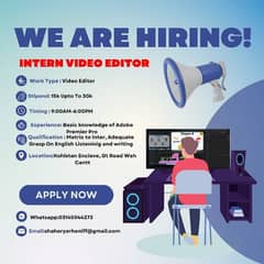 Video editor (internee) required