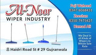 Asslamoalaikum:  Everyone ! Al NOOR WAIPER INDUSTRY.