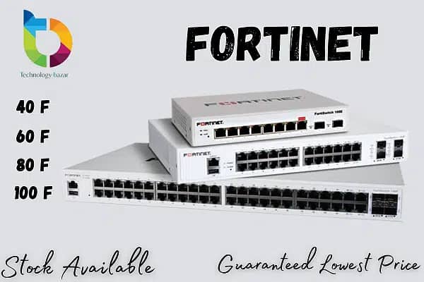 Fortinet | 40f | 60f| 80f| 100f 6