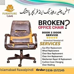 office chair repair Islamabad Rawalpindi door to door 0336-1572145