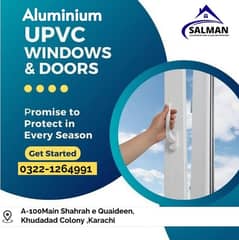 "Salman & Aluminium Glass Works  We Deal in UPVC/Aluminum Windows & D