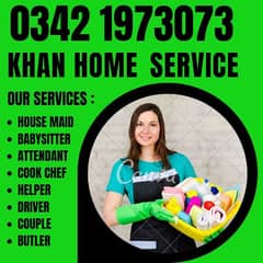 KHAN PROFESSIONAL HOME SERVANTS SERVICES, MAID,BABYSITTER,COOK AND ETC