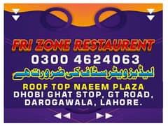 Fri Zone required Female waiter staff having good personality.