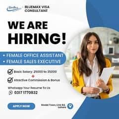 Female Office Assistant and Sales Executive Required