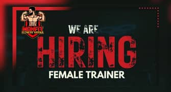 Experienced Female Trainer required