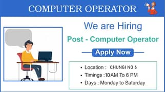 NEED COMPUTER OPERATOR