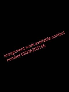 assignment work available contact me