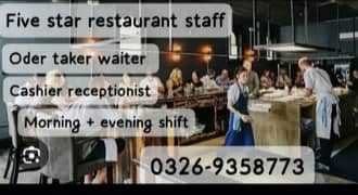 restaurant staff required oder taker cashier sales man required