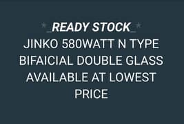 JINKO 580WATT N TYPE BIFAICIAL DOUBLE GLASS