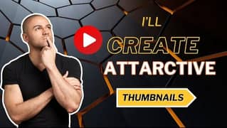 I will create attractive thumbnail