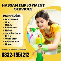 House maids, Maids , Patient care , Couple , Cook , Office Boy ,Guard