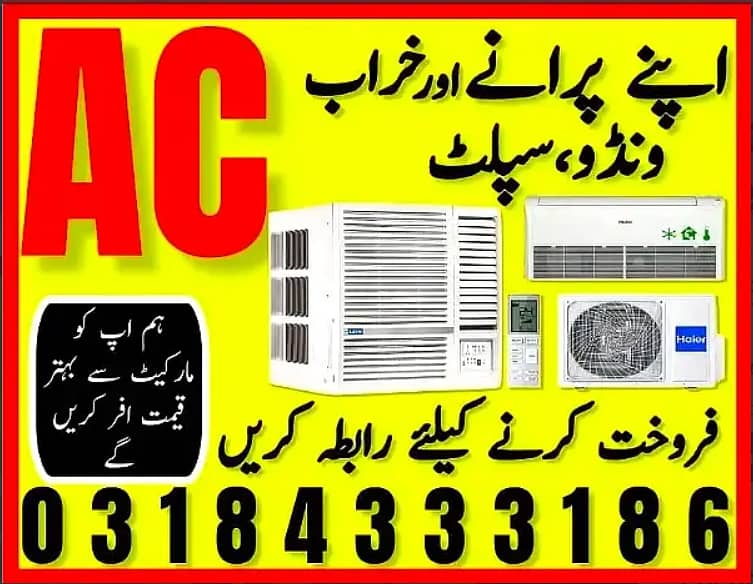 Ac sale /Ac purchase /window Ac/Split Ac/ Dc inverter /good price 0