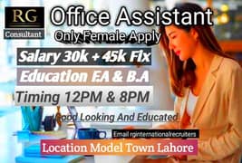 Office Working & Office Assistant  Only Female Required 0