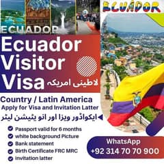 Ecuador visitor Visa & Invitation Letter Latin America