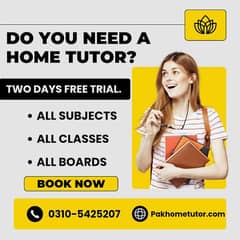 Home tutor service available in your home 2days free trail.