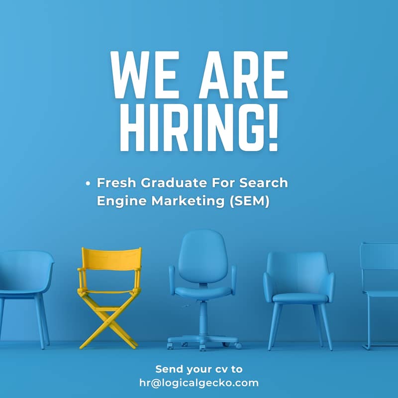 Look For Fresh Gradudate to Handle Search Engine Marketing (SEM) 0