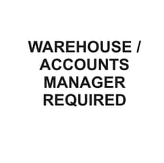 Warehouse / Accounts Manager