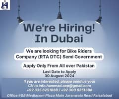 Urgen Need for Dubai  We are looking for bike Rider