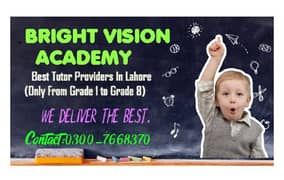 Bright Vision Academy (Best Tutor Providers in Lahore) 0