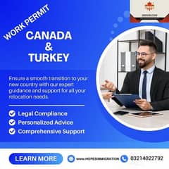 Canada & Turkey Work Permits available with job. 0321= 4022,792 0