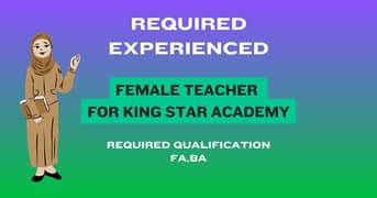 Female Teacher Required