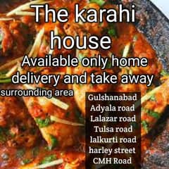 The karahi house : Name of happyness only availible in night 7 to3:30