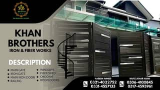 Main Gates/Grills/Windows/Solar Work/Garders/Channels/T Iron