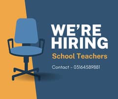 School teachers required