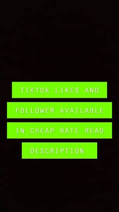 TIKTOK LIKES AND FOLLOWER AVAILABLE 0