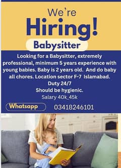 Looking for a female Babysitter educated & experienced in sector F-7