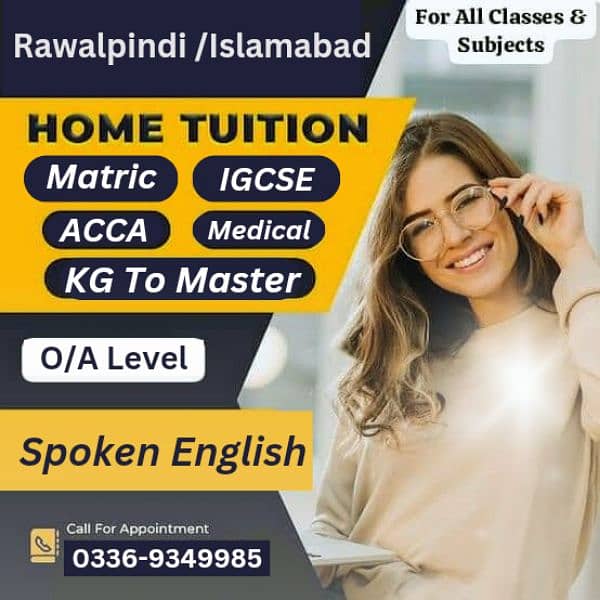 Home Tutor,Online Tutor,Home Tution,O/A level,Kg,Montess,IGCSE,English 0