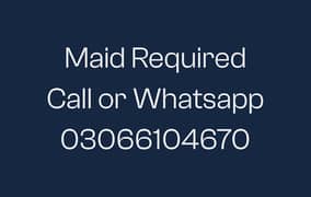 Maid Required Punjab Society