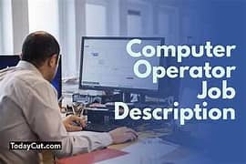 computor operator required