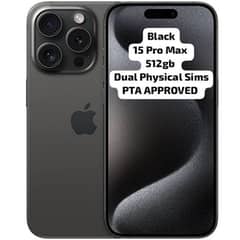 15 Pro Max 512gb PTA Approved