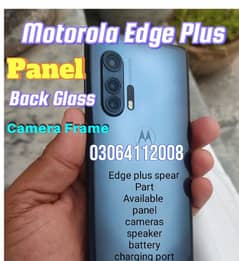 Edge plus panel , Battery, Back Glass, camera, speaker, antina cover