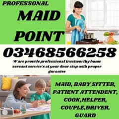 MAID,BABY SITTER, PATIENT ATTENDANT,COOK, COUPLE